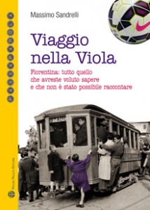 Viaggio nella Viola (Massimo Sandrelli)